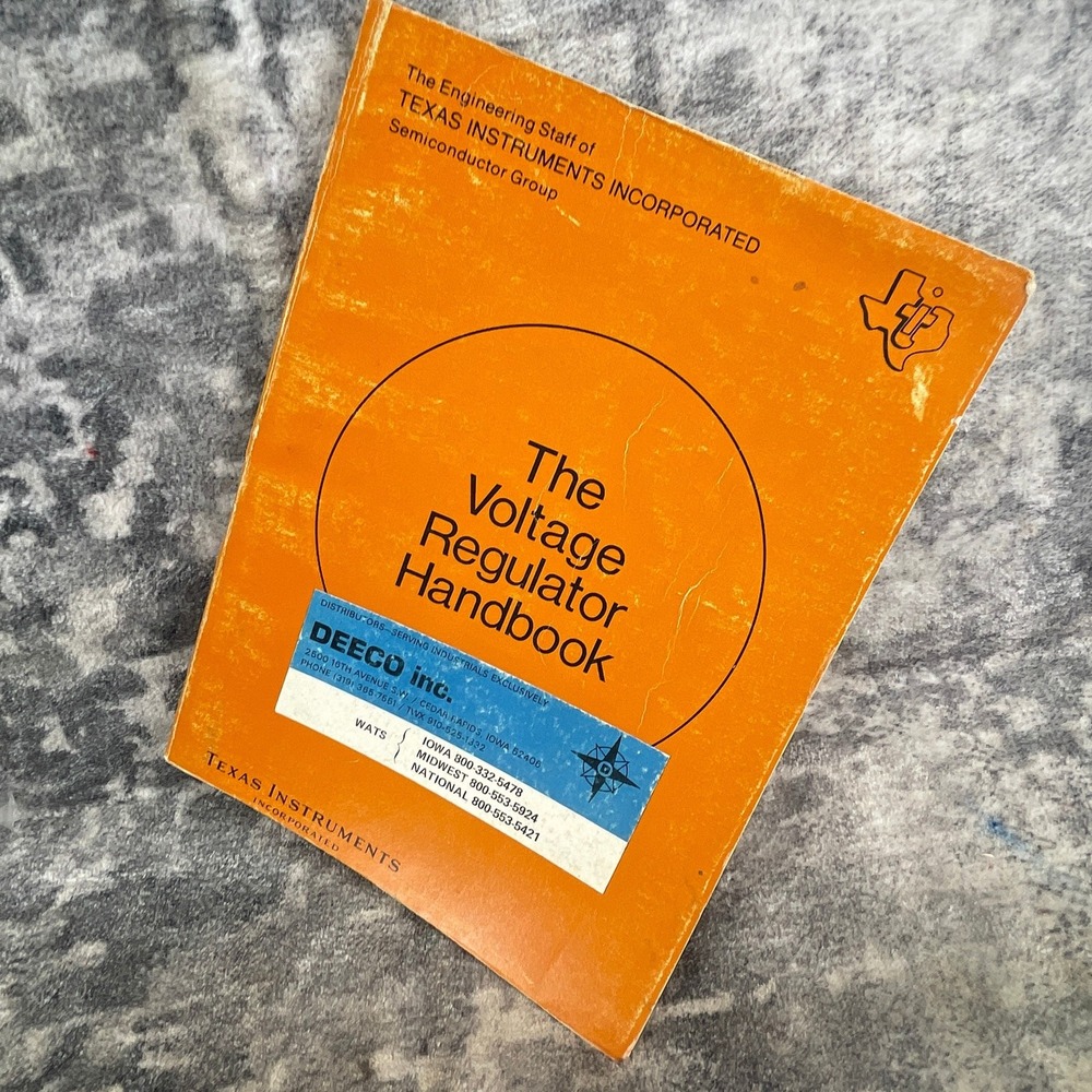 The Voltage‎ Regulator Handbook 1977  Texas Instruments Orange Manual